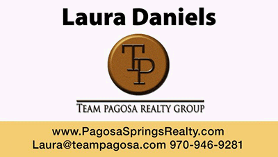 sponsor, Laura Daniels at Team Pagosa Realty