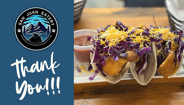 Thank you San Juan Eatery for supporting our animals